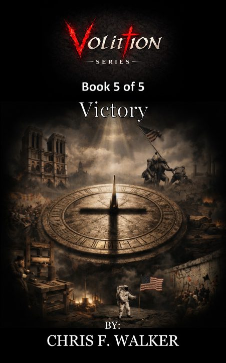 Volition Victory eBook Cover author Chris F. Walker