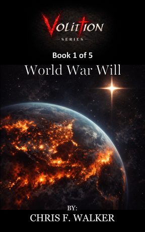 Volition WWWill eBook Cover author Chris F. Walker